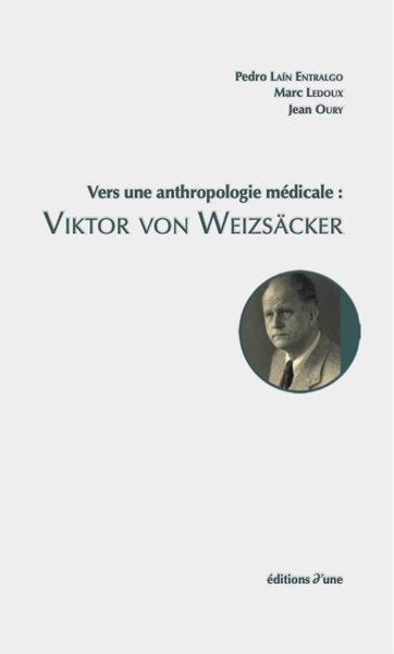Picture of Vers une anthropologie médicale : Viktor von Weizsäcker