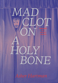 Image de Mad Clot on a Holy Bone