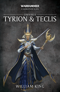 Image de WARHAMMER CHRONICLES : TYRION & TECLIS