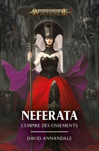 Image de Neferata : L'Empire des Ossements