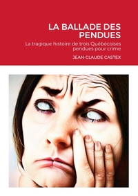 Image de LA BALLADE DES PENDUES