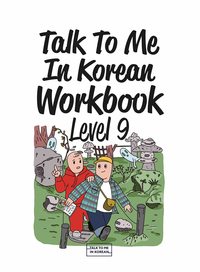 Image de TALK TO ME IN KOREAN WORKBOOK LEVEL 9