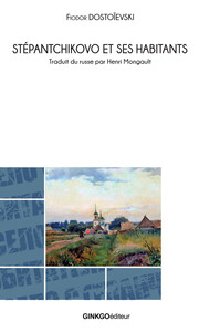 Picture of STEPANTCHIKOVO ET SES HABITANTS