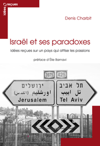 Image de Israël et ses paradoxes