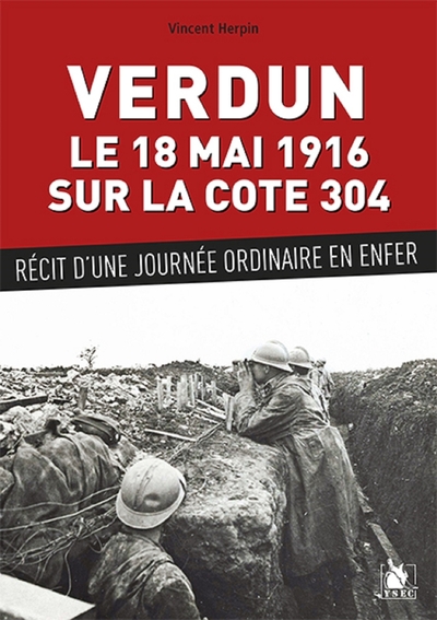 Picture of Verdun Le 18 Mai 1916 Sur La Cote 304