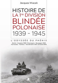 Picture of Histoire De La 1Ere Division Blindée Polonaise