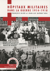 Picture of Les Hopitaux Militaires Dans La Guerre De 1914 1918 Tome 5