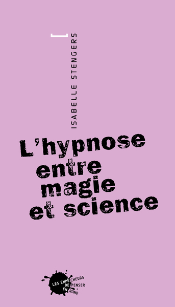Image de L'Hypnose entre magie et science