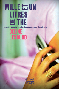 Image de Mille et un litres de thé - enquête auprès des businesswomen de Mauritanie