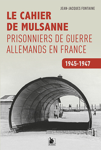 Image de Les Prisonniers De Guerre Allemands En France