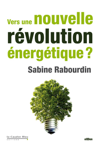 Picture of Vers une nouvelle révolution énergétique ?