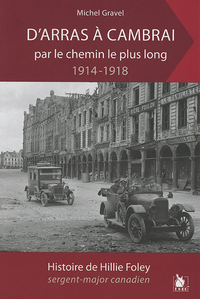 Picture of D Arras A Cambrai Par Le Chemin Le Plus Long 1914 1918