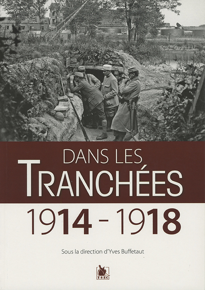 Picture of Dans Les Tranchees 1914 1918