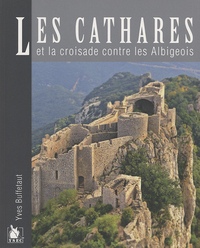 Picture of Les Cathares Et La Croisade Contre Les Albigeois