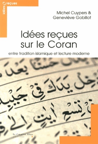 Image de IDEES RECUES SUR LE CORAN