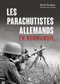 Image de Les parachutistes allemands en Normandie