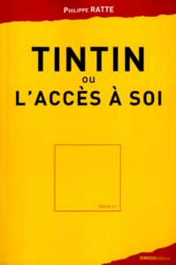 Picture of TINTIN OU L'ACCES A SOI