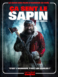 Picture of ça sent le sapin au cinéma - Le Guide des films d'horreur de Noël