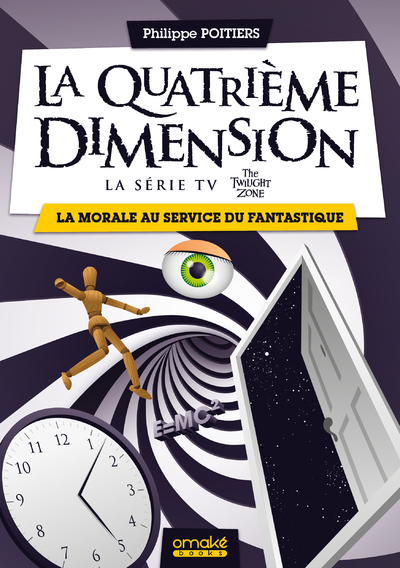 Picture of La Quatrième Dimension (la série TV The Twilight Zone) - La Morale au service du Fantastique