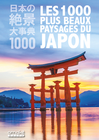 Image de Les 1000 plus beaux paysages du Japon