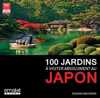 Picture of 100 jardins à visiter absolument au Japon