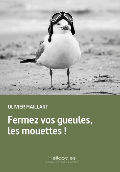 Picture of Fermez vos gueules, les mouettes !