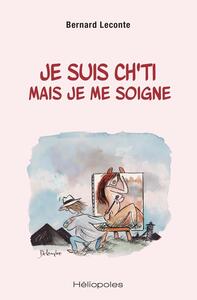 Picture of Je suis ch'ti mais je me soigne