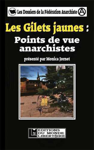 Picture of Gilets jaunes : points de vue anarchistes (Les)