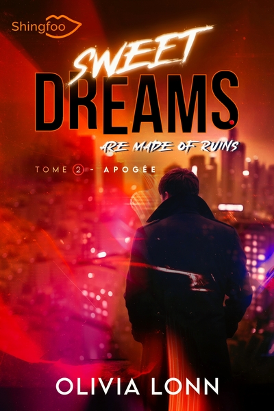 Image de Sweet Dreams are made of Ruins Tome 2