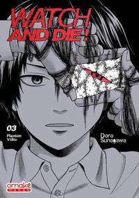 Image de Watch and Die ! - Phantom Video - Tome 3 (VF)