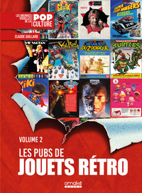 Picture of Les Pubs de Jouets Rétro - Volume 2