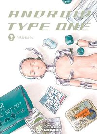 Image de Android Type One - Tome 3 (VF)