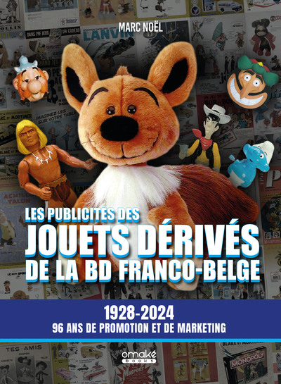 Picture of Les publicités des jouets dérivés de la BD franco-belge - 1928-2024 96 ans de promotion et de marketing