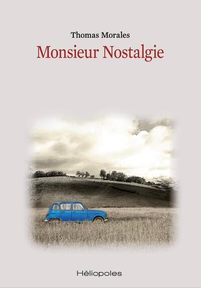 Picture of Monsieur Nostalgie