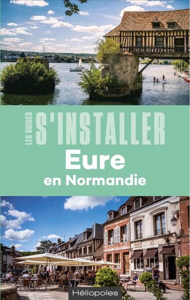 Image de S'installer en Normandie : Eure