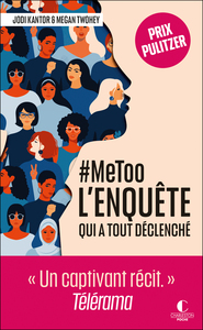 Picture of #MeToo : l'enquête qui a tout déclenché