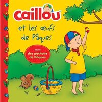 Image de Caillou et les oeufs de Pâques
