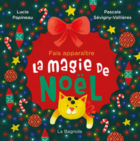 Picture of Fais apparaître la magie de Noël - Tout carton - dès 3 ans.