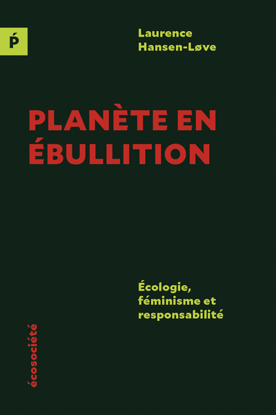 Picture of Planète en ébullition - Écologie, féminisme et responsabilit