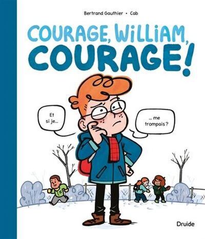 Image de COURAGE, WILLIAM, COURAGE !