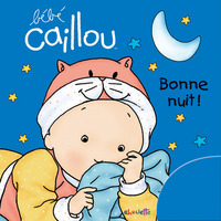 Picture of Bébé Caillou Bonne nuit !