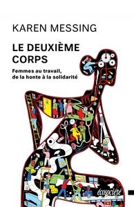 Image de Le deuxième corps - Femmes au travail, de la honte à la soli