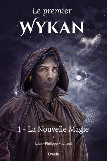 Image de LE PREMIER WYKAN V 01 LA NOUVELLE MAGIE