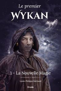 Image de LE PREMIER WYKAN V 01 LA NOUVELLE MAGIE