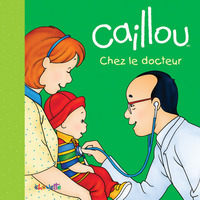 Image de Caillou chez le docteur
