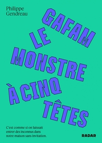 Picture of GAFAM, le monstre à cinq têtes