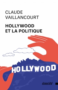 Image de Hollywood et la politique