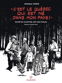 Picture of « C'est le Québec qui est né dans mon pays! »-Carnet de renc