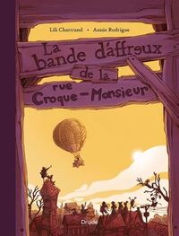 Picture of LA BANDE D'AFFREUX DE LA RUE CROQUE-MONSIEUR