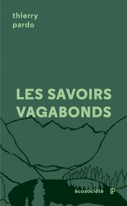 Picture of Les savoirs vagabonds - Une géopoétique de l'éducation